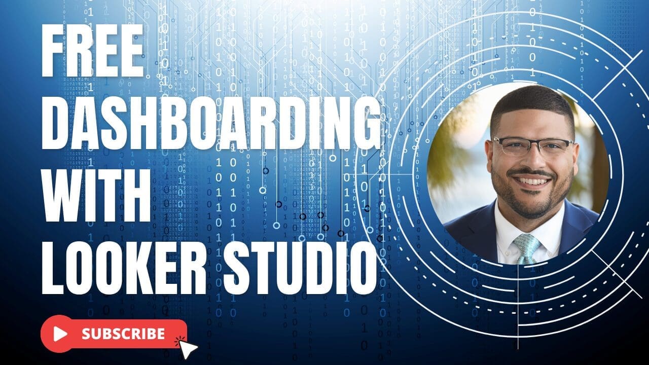 Featured Image for YouTube Video Free Dashboarding With Looker Studio